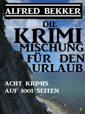 cover image of Die Krimi Mischung für den Urlaub